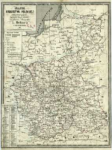 Mappa Królestwa Polskiego podług nowego podziału na 10 guberni i 85 powiatów i obejmująca stacye pocztowe