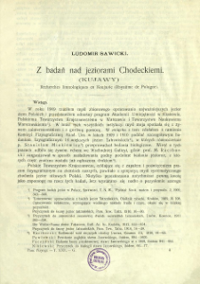 Z badań nad jeziorami Chodeckiemi (Kujawy) = Recherches limnologiques en Koujavie (Roya&ucirc;me de Pologne)
