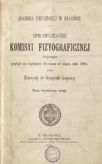 Sprawozdanie Komisji Fizjograficznej T. 32 (1896)