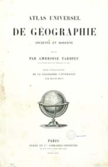 Atlas universel de géographie ancienne et moderne