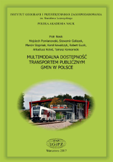 Multimodalna dostępność transportem publicznym gmin w Polsce (MULTIMODACC) = Multimodal public transport accessibility of Polish gminas/municipalities (MULTIMODACC)