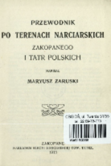 Przewodnik po terenach narciarskich Zakopanego i Tatr Polskich