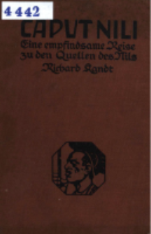Caput Nili : eine empfindsame Reise zu den Quellen des Nils