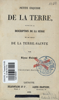 Petite esquisse de la Terre, suivie de la description de la Suisse et de celle de la Terre-Sainte