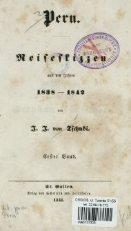 Peru : Reiseskizzen aus den Jahren 1838-1842. Bd. 1