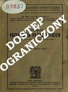 Ilustrowany przewodnik po poznańskiem (w granicach z przed Traktatu Wersalskiego)