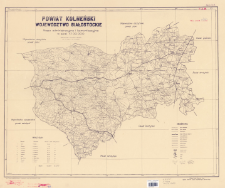 Powiat kolneński, wojew&oacute;dztwo białostockie : mapa administracyjna i komunikacyjna w skali 1:100 000
