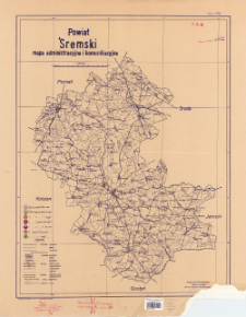 Powiat śremski : mapa administracyjna i komunikacyjna : 1:100 000