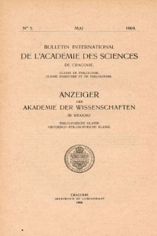 Anzeiger der Akademie der Wissenschaften in Krakau, Philologische Klasse, Historisch-Philosophische Klasse. No. 5 Mai (1904)