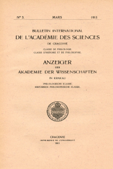 Anzeiger der Akademie der Wissenschaften in Krakau, Philologische Klasse, Historisch-Philosophische Klasse. No. 3 Mars (1911)