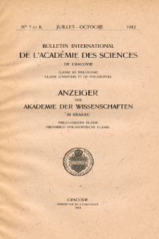 Anzeiger der Akademie der Wissenschaften in Krakau, Philologische Klasse, Historisch-Philosophische Klasse. No. 7-8 Juillet-Octobre (1912)