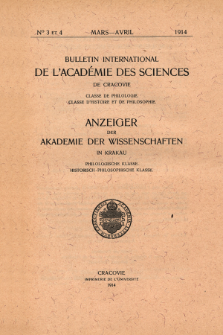 Anzeiger der Akademie der Wissenschaften in Krakau, Philologische Klasse, Historisch-Philosophische Klasse. No. 3-4 Mars-Avril (1914)