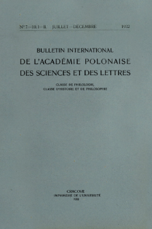 Bulletin International de L'Académie Polonaise des Sciences et des Lettres : Classe de Philologie : Classe d'Histoire et de Philosophie. (1932) No. 7-10. I-II Juillet-Décembre