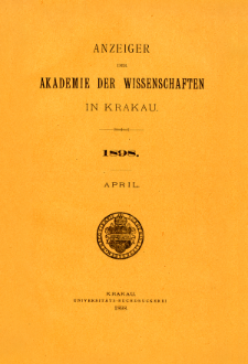 Anzeiger der Akademie der Wissenschaften in Krakau. No 4 April (1898)
