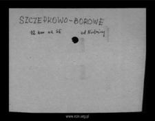 Szczepkowo Borowe. Files of Mlawa district in the Middle Ages. Files of Historico-Geographical Dictionary of Masovia in the Middle Ages
