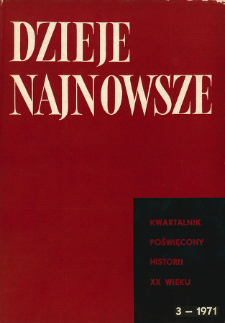 Dzieje Najnowsze : [kwartalnik poświęcony historii XX wieku] R. 3 z. 3 (1971), Title pages, Contents