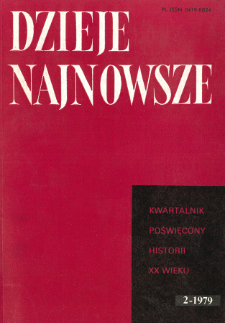 Dzieje Najnowsze : [kwartalnik poświęcony historii XX wieku] R. 11 z. 2 (1979), Przeglądy badań