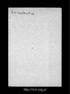 Stare Gniewniewice. Files of Sochaczew district in the Middle Ages. Files of Historico-Geographical Dictionary of Masovia in the Middle Ages