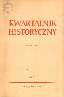 Kwartalnik Historyczny R. 71 nr 3 (1964), Artykuły recenzyjne