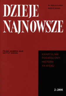 Dzieje Najnowsze : [kwartalnik poświęcony historii XX wieku] R. 40 z. 2 (2008), Artykuły recenzyjne i recenzje