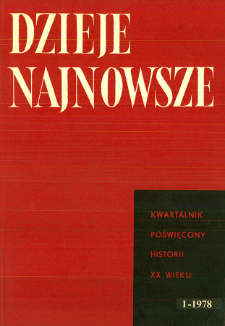 Dzieje Najnowsze : [kwartalnik poświęcony historii XX wieku] R. 10 z. 1 (1978), Artykuły recenzyjne i recenzje