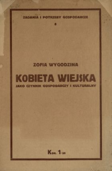 Kobieta wiejska jako czynnik gospodarczy i kulturalny