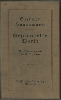 Gesammelte Werke : Volksausgabe in sechs Bänden. Bd. 6