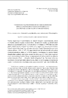 Tendencje nazwotw&oacute;rcze w chrematonimii społecznościowej II Rzeczypospolitej (na przykładzie nazw stowarzyszeń)