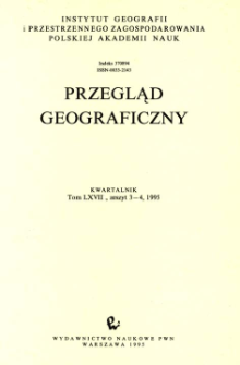 Przegląd Geograficzny T. 67 z. 3-4 (1995)