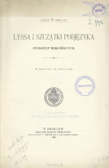 Lyssa i szczątki podjęzyka zwierząt mięsożernych