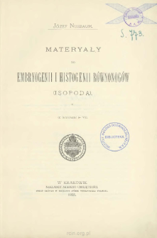 Materyały do embryogenii i histogenii r&oacute;wnonog&oacute;w (Isopoda)