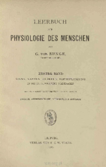 Lehrbuch der Physiologie des Menschen. 1 Band; Sinne, nerven, muskeln, fortpflanzung in neunundzwanzig vorträgen