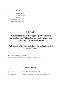 Statistical methodology for verification of GHG inventory maps * GESAPU Geoinformation technologies, spatio-temporal approaches, and full carbon account for improving accuracy of GHG inventories: Deliverable 3.4
