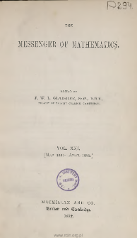 The Messenger of Mathematics T. XXI (1891-1892), Spis treści i dodatki