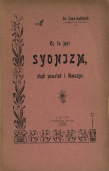 Co to jest syonizm, zkąd powstał i dlaczego