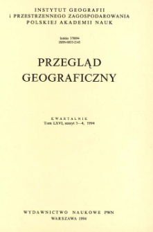 Przegląd Geograficzny T. 66 z. 3-4 (1994)