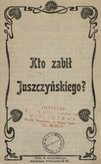 Kto zabił Juszczyńskiego?
