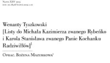 Wenanty Tyszkowsk i[Listy do Michała Kazimierza zwanego Rybeńko i Karola Stanisława zwanego Panie Kochanku Radziwiłł&oacute;w]