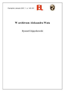 W archiwum Aleksandra Wata