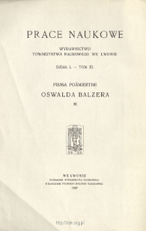 Pisma pośmiertne Oswalda Balzera.