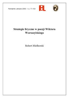 Strategie liryczne w poezji Wiktora Woroszylskiego