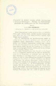 Przyczynki do historyi rozwoju układu krwionośnego u ryb kostnoskieletowych = Beitr&auml;ge zur Entwickelungsgeschichte des Gef&auml;&szlig;systems bei den Knochenfischen