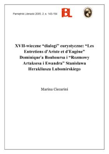 XVII-wieczne "dialogi" eurystyczne : "Les Entretiens d'Ariste et d'Eug&egrave;ne" Dominique'a Bouhoursa i "Rozmowy Artaksesa i Ewandra" Stanisława Herakliusza Lubomirskiego