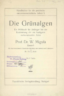 Die Gruenalgen: Mit einer kurzgefassten, illustrierten Anleitung zum Sammeln und Praeparieren von Georg Stehli