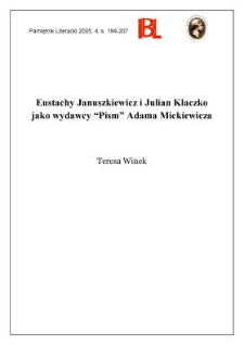 Eustachy Januszkiewicz i Julian Klaczko jako wydawcy "Pism" Adama Mickiewicza