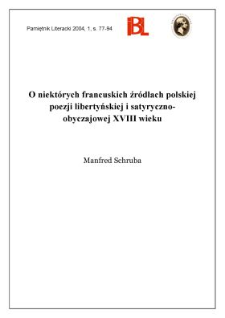 O niekt&oacute;rych francuskich źr&oacute;dłach polskiej poezji libertyńskiej i satyryczno-obyczajowej XVIII wieku