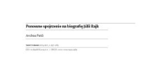 Ponowne spojrzenie na biografię J&uacute;lii Rajk