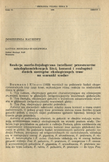 Reakcja morfo-fizjologiczna (wielkość przestwor&oacute;w międzykom&oacute;rkowych liści, korzeni i rozłog&oacute;w) dw&oacute;ch szereg&oacute;w ekologicznych traw na warunki wodne