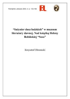 "Inżynier dusz ludzkich" w muzeum literatury dawnej : nad książką Heleny Bobińskiej "Soso"