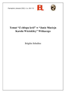 Temat "Z chłopa kr&oacute;l" w "Janie Macieju Karolu Wścieklicy" Witkacego